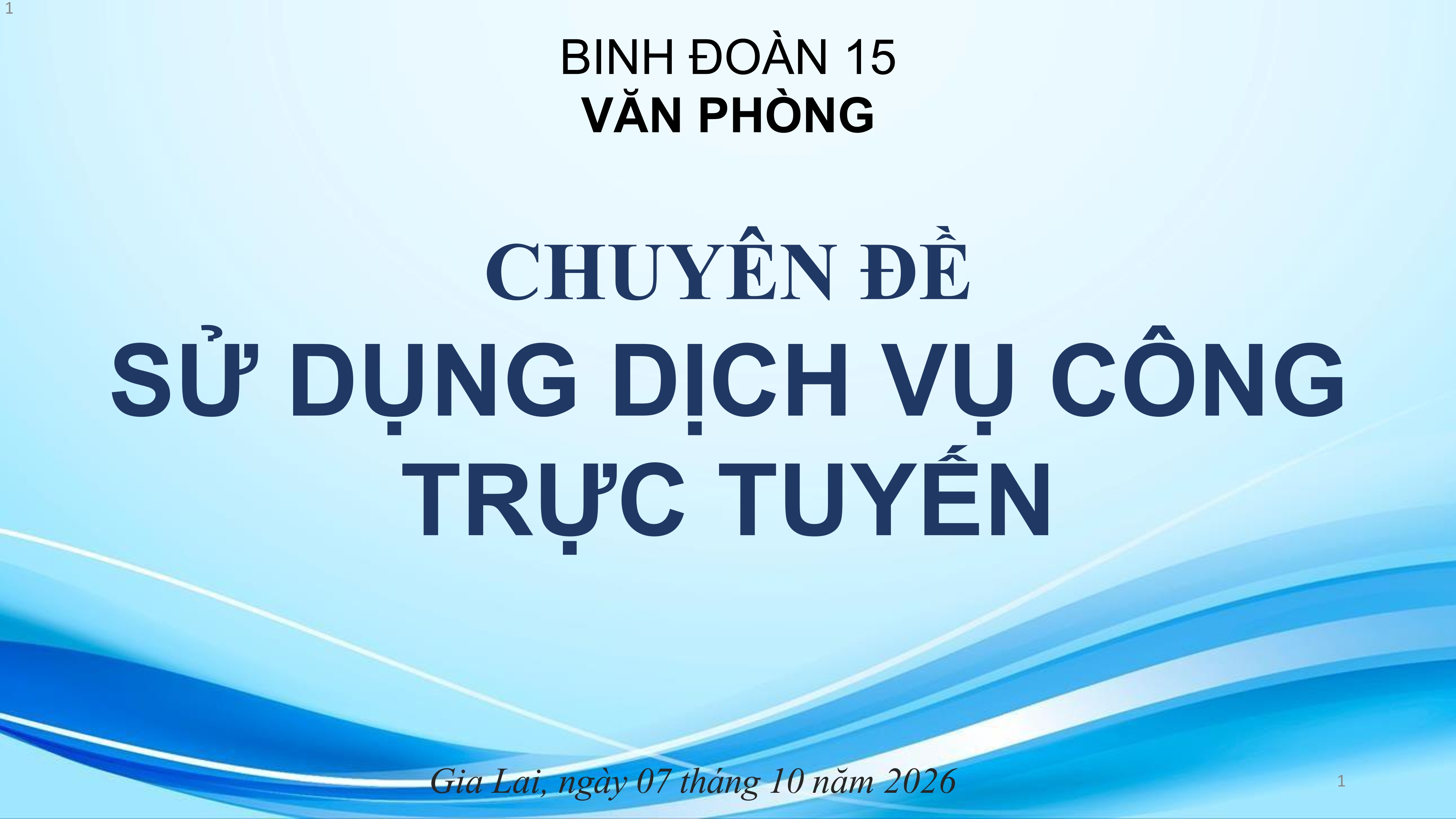 Chuyên đề: Sử dụng dịch vụ công trực tuyến